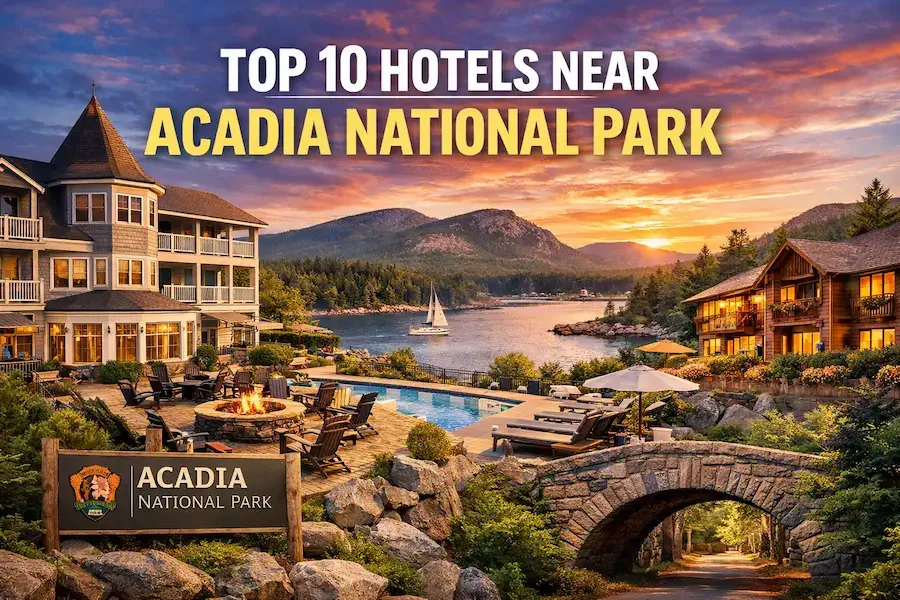 TOP Hotels near Acadia National Park